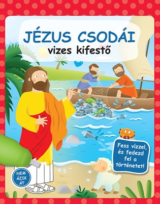 Jézus csodái - vizes kifestő (Keménytáblás)