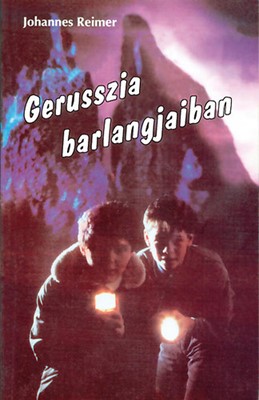 Gerusszia barlangjaiban