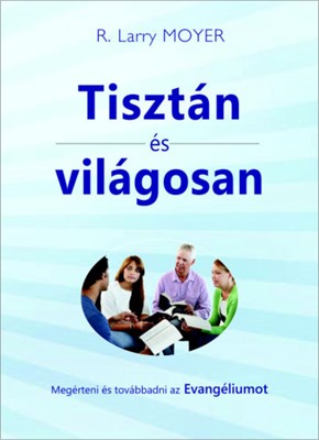 Tisztán és világosan