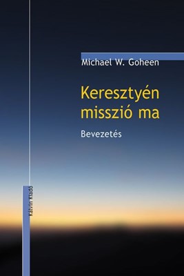 Keresztyén misszió ma