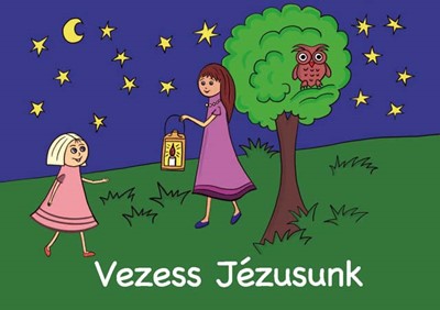 Vezess Jézusunk (Füzetkapcsolt)