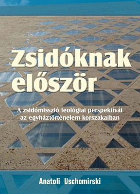 Zsidóknak először