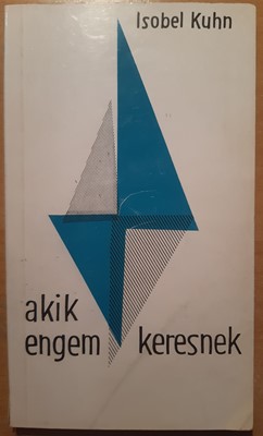 Akik engem keresnek (Papír) [Antikvár könyv]