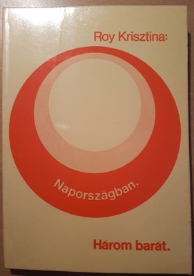 Napországban - Három barát