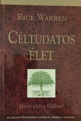 Céltudatos élet (Papír) [Antikvár könyv]