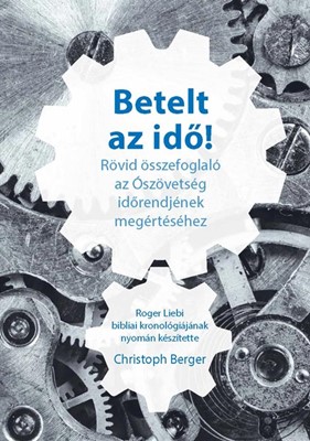 Betelt az idő!