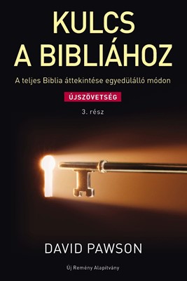 Kulcs a Bibliához 3. Újszövetség