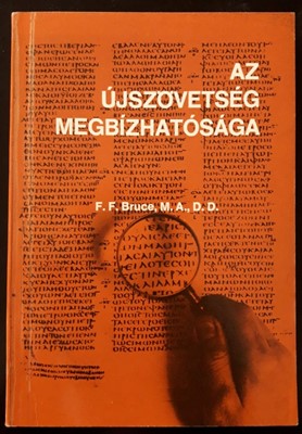 Az Újszövetség megbízhatósága (papír) [Antikvár könyv]