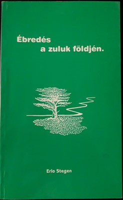 Ébredés a zuluk földjén (Papír) [Antikvár könyv]