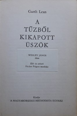 A tűzből kikapott üszök