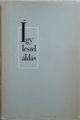 Így leszel áldás (keménytáblás) [Antikvár könyv]