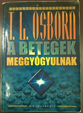 A betegek meggyógyulnak