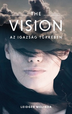 The Vision 1. Az igazság tükrében (Papír)