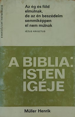 A Biblia: Isten igéje (Papír) [Antikvár könyv]