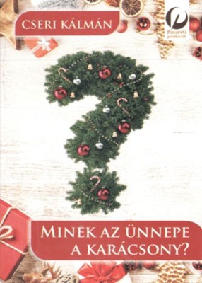 Minek az ünnepe a karácsony? (Füzetkapcsolt)