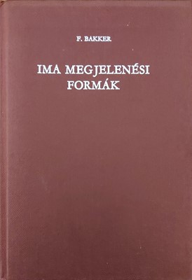 Ima megjelenési formák (Keménytáblás) [Antikvár könyv]