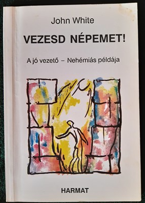 Vezesd népemet!