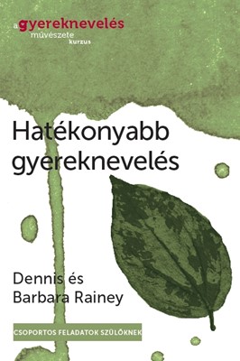 Hatékonyabb gyereknevelés (Papír)