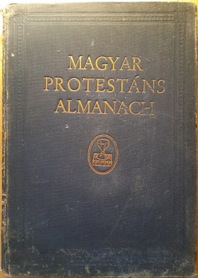 Magyar protestáns almanach (Kemény táblás) [Antikvár könyv]