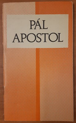 Pál apostol (Papír) [Antikvár könyv]