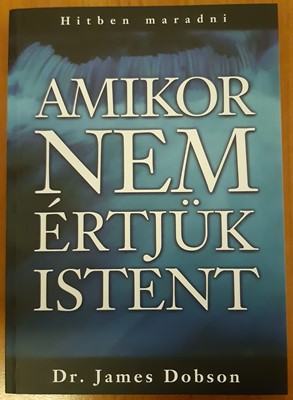 Amikor nem értjük Istent (Papír) [Antikvár könyv]