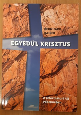 Egyedül Krisztus (Papír) [Antikvár könyv]