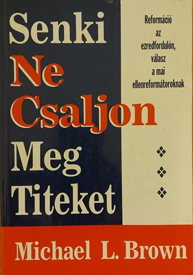 Senki ne csaljon meg titeket (Papír) [Antikvár könyv]