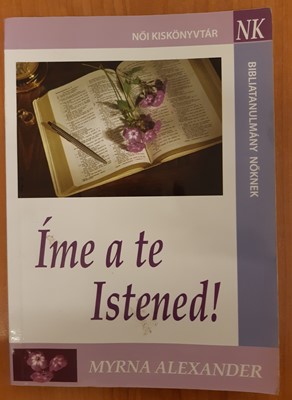 Íme a te Istened! (Papír) [Antikvár könyv]