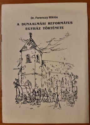 A Dunaalmási Református Egyház története