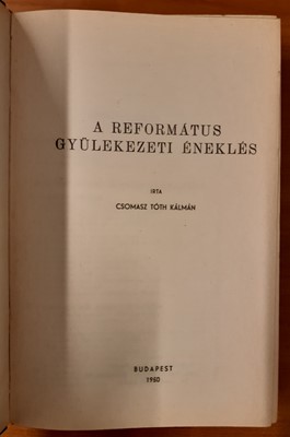 A református gyülekezeti éneklés (Keménytáblás) [Antikvár könyv]