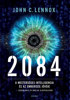 2084 – A mesterséges intelligencia és az emberiség jövője (Papír)