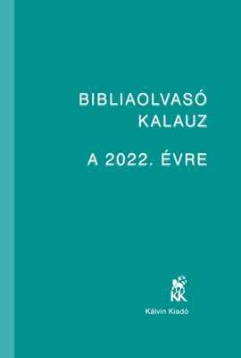 Bibliaolvasó Kalauz a 2022. évre (Papír)
