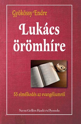 Lukács örömhíre (Keménytáblás)