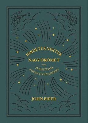 Hirdetek nektek nagy örömet
