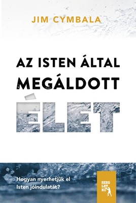 Az Isten által megáldott élet (Papír)