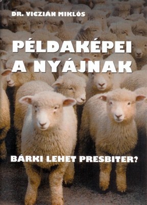 Példaképei a nyájnak (füzet)