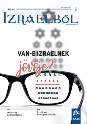Hírek Izraelből 2022. január (Folyóirat)