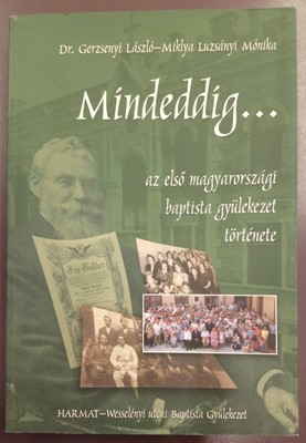 Mindeddig... (Papír) [Antikvár könyv]