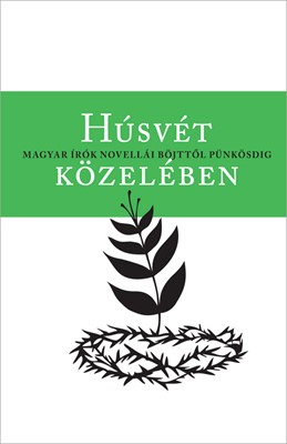 Húsvét közelében (Keménytáblás)