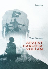 Arafat harcosa voltam