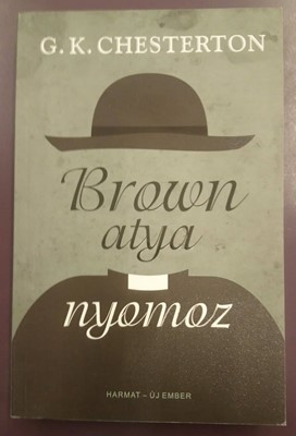 Brown atya nyomoz (Papír) [Antikvár könyv]