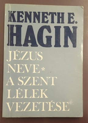 Jézus neve / A Szent Lélek vezetése