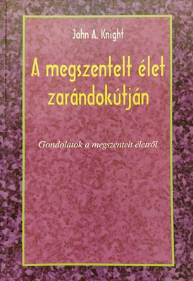 A megszentelt élet zarándokútján