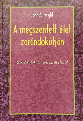 A megszentelt élet zarándokútján