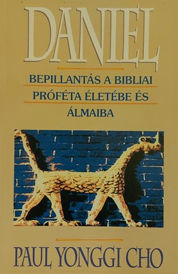 Dániel - Bepillantás a bibliai próféta életébe és álmaiba (Papír) [Antikvár könyv]