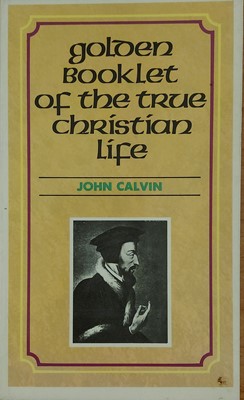 Golden Booklet of the True Christian Life