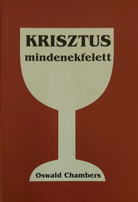 Krisztus mindenekfelett