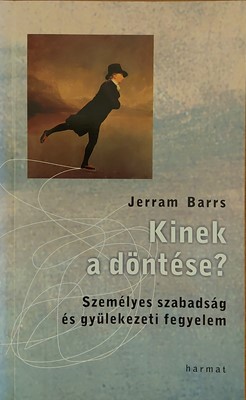 Kinek a döntése?