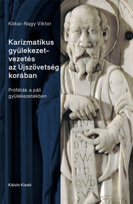 Karizmatikus gyülekezetvezetés az Újszövetség korában