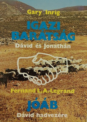 Igazi barátság - Dávid és Jonathán, Jóáb - Dávid hadvezére
